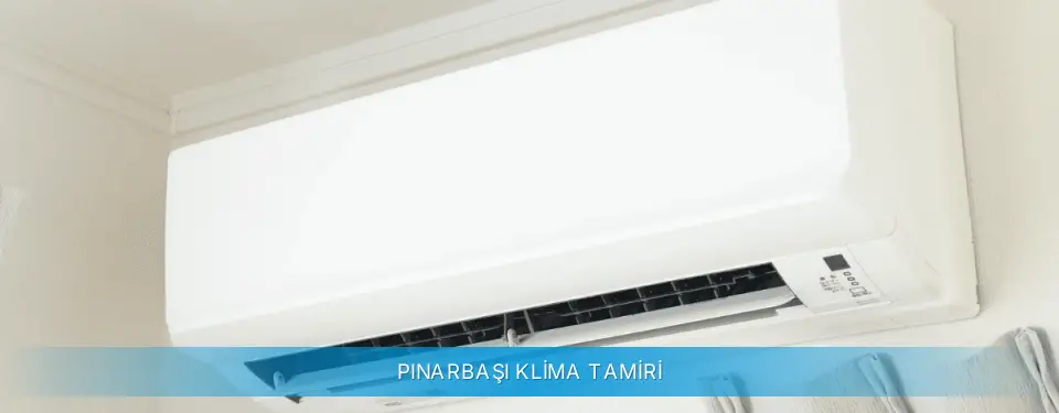 Pınarbaşı İlçemi Profilo Klima Tamiri